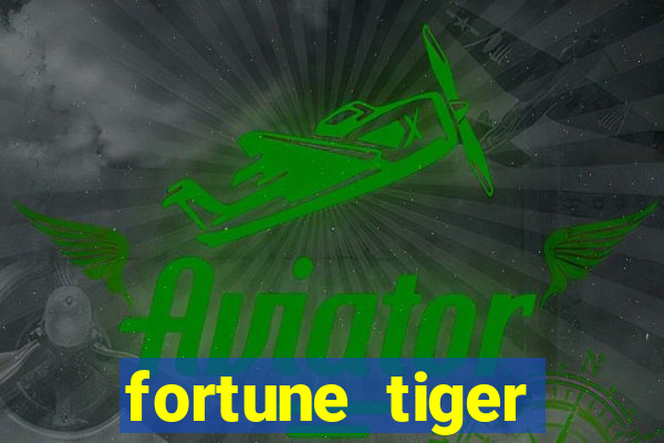 fortune tiger plataforma pagante